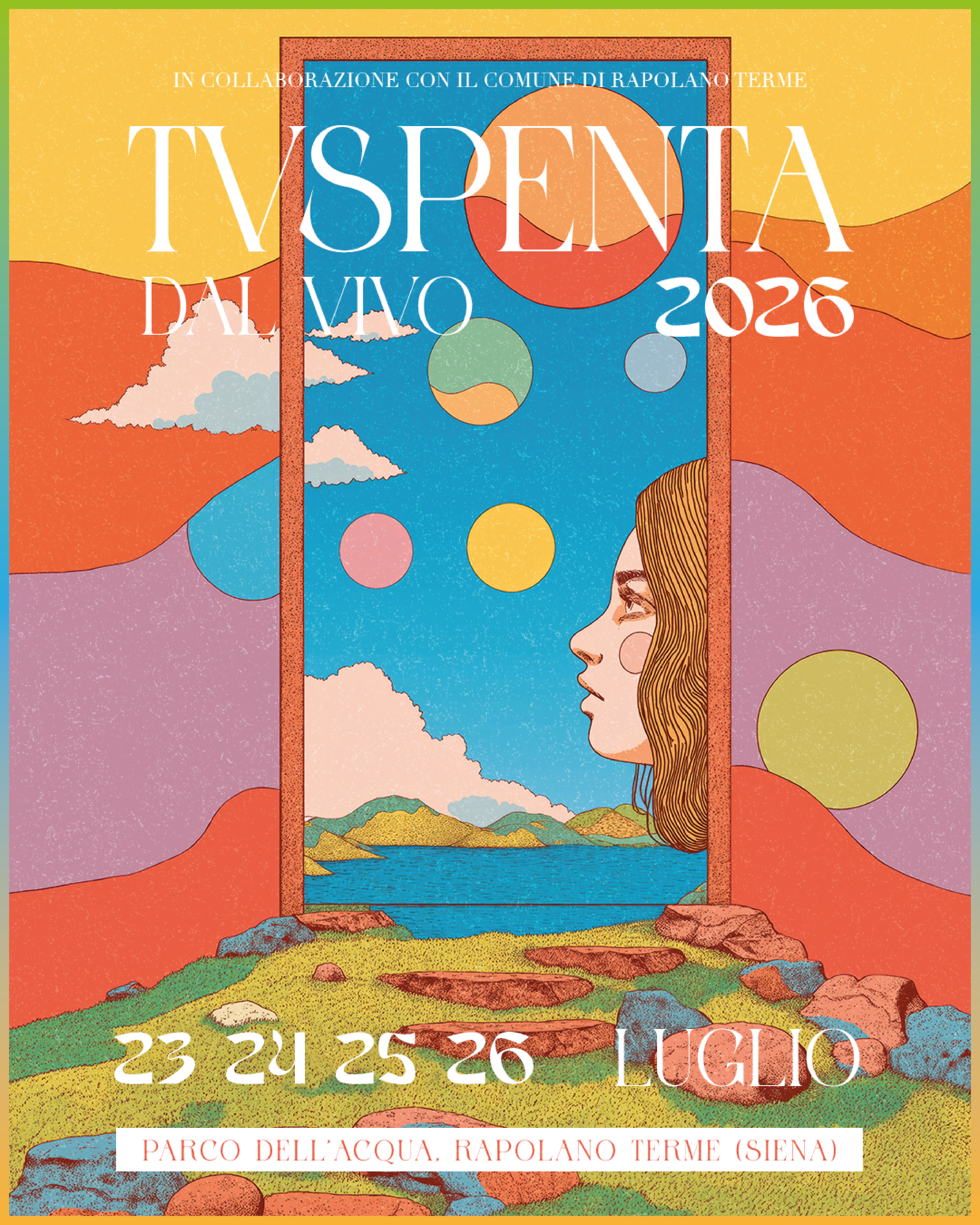Locandina TVSpenta dal vivo 2026 — 23-26 luglio, Parco dell'Acqua Rapolano Terme